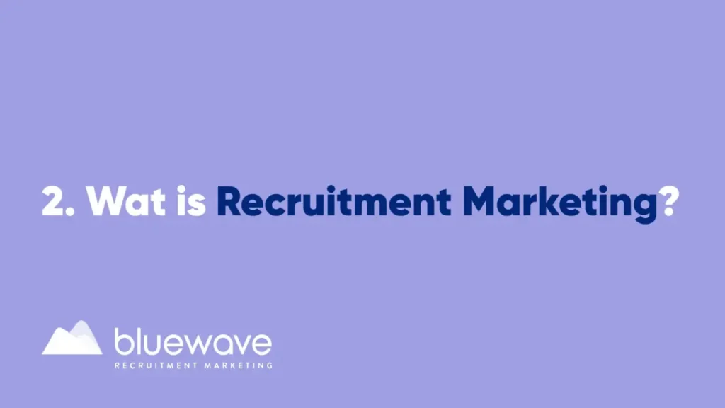 wat is recruitment marketing