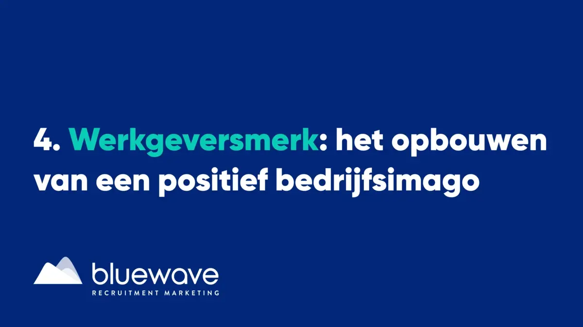 werkgeversmerk het opbouwen van een positief bedrijfsimago